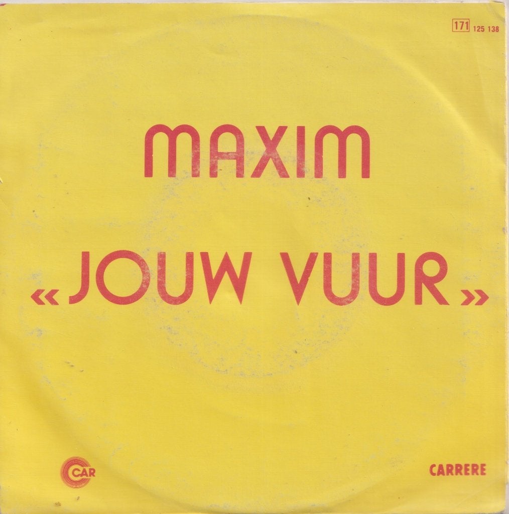 Maxim – Jouw vuur – Single, Ophalen of Verzenden, Gebruikt, 7 inch, Nederlandstalig