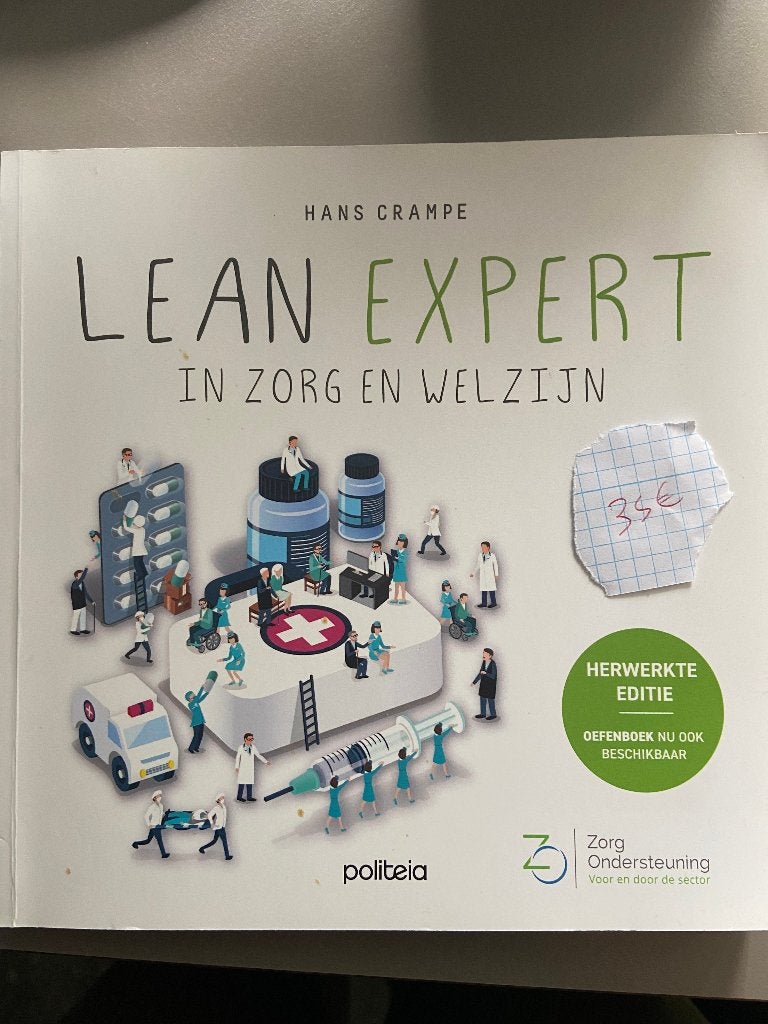 Lean Expert in zorg en welzijn 50% aankoop ZORGMANAGEMENT, Boeken, Ophalen, Zo goed als nieuw, Hans crampe