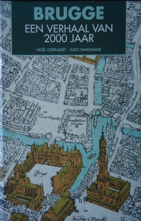 Brugge. Een verhaal van 2000 jaar, Boeken, Ophalen of Verzenden