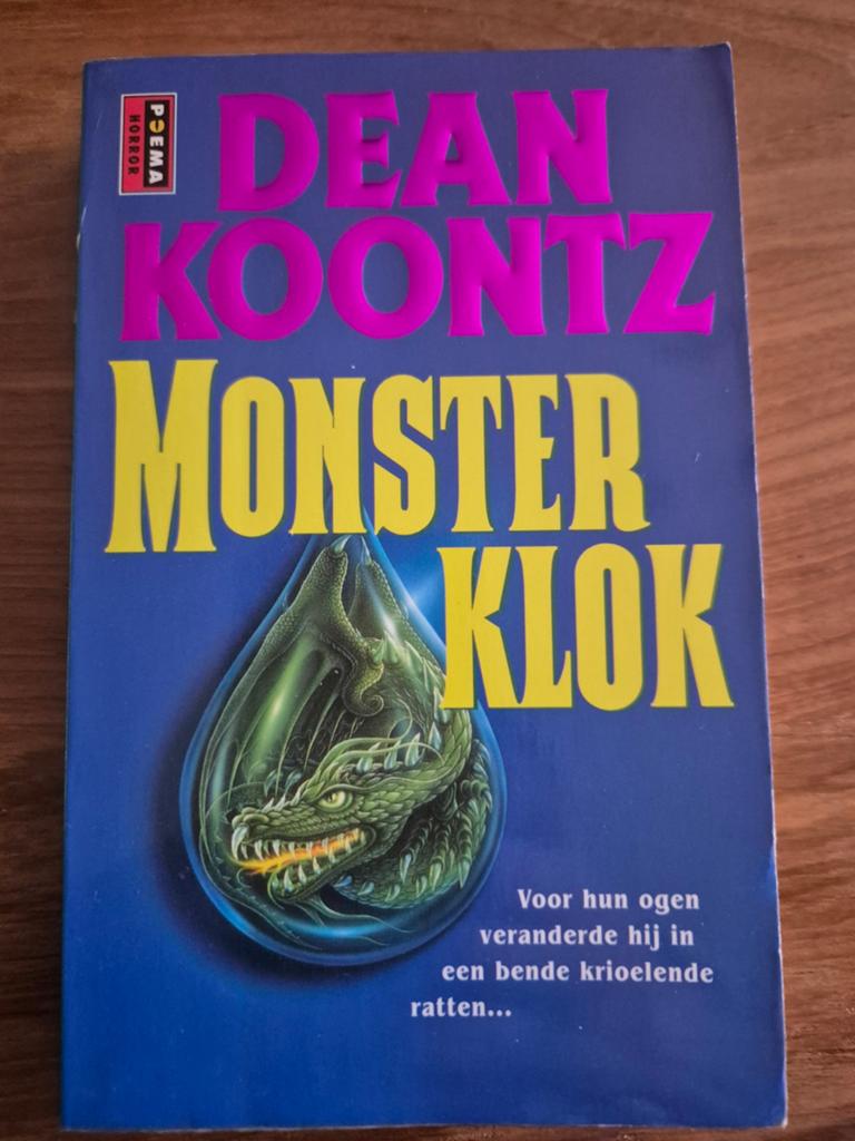 Dean R. Koontz - Monsterklok, Ophalen, Dean R. Koontz