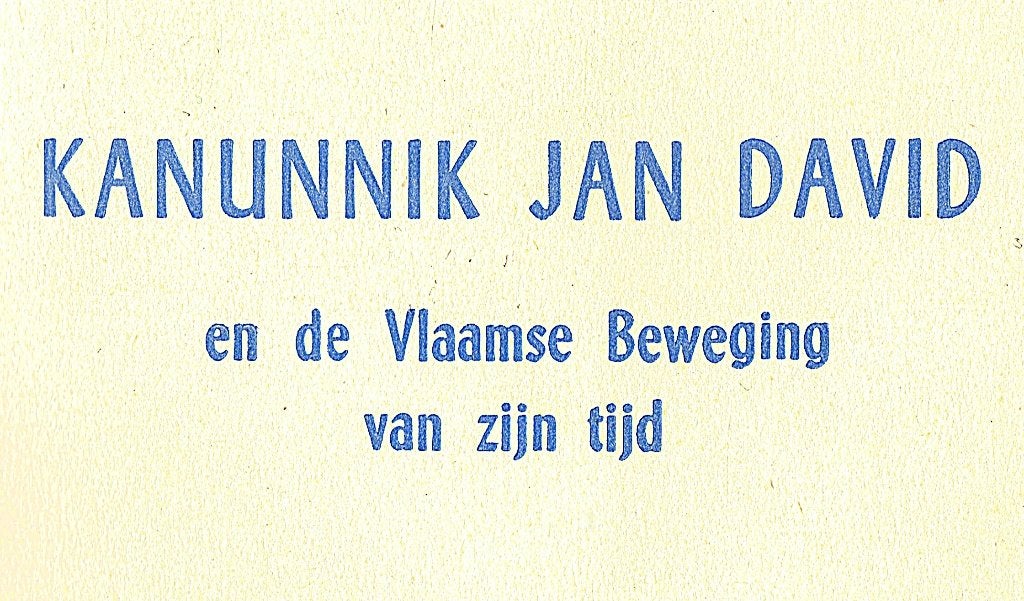 Kanunnik Jan David en de Vlaamse Beweging. Lode Wils, 20e eeuw of later, Ophalen of Verzenden, Zo goed als nieuw, Lode Wils.