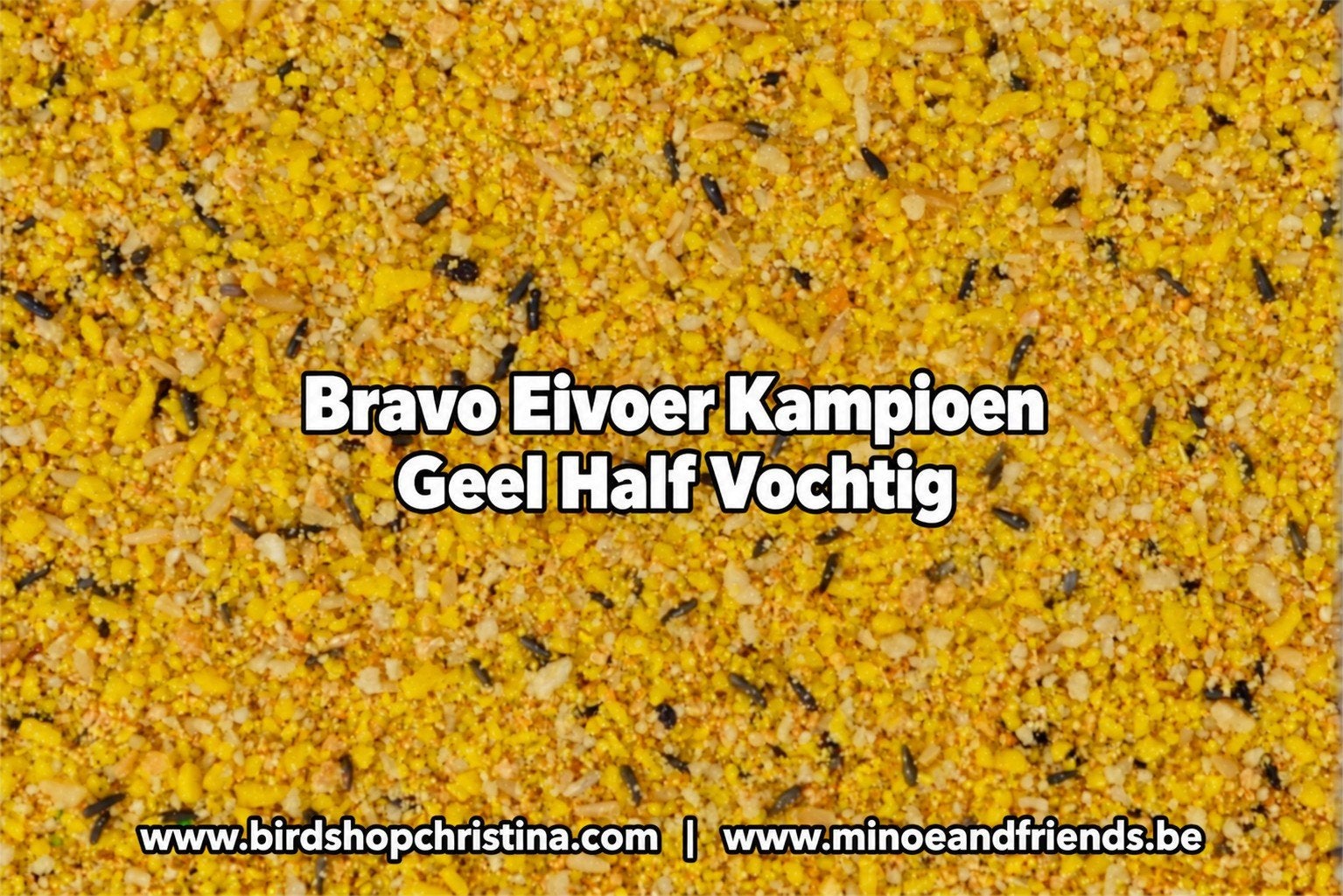 Bravo 1kg eivoer kampioen - Geel half vochtig, Ophalen