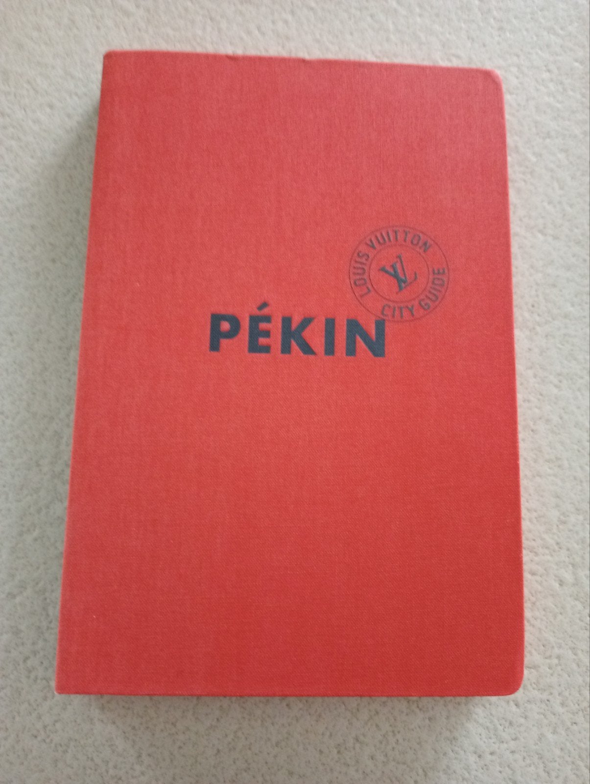 Guide de la ville Louis Vuitton de Pékin en parfait état, Livres, Guide ou Livre de voyage, Autres marques, Enlèvement ou Envoi