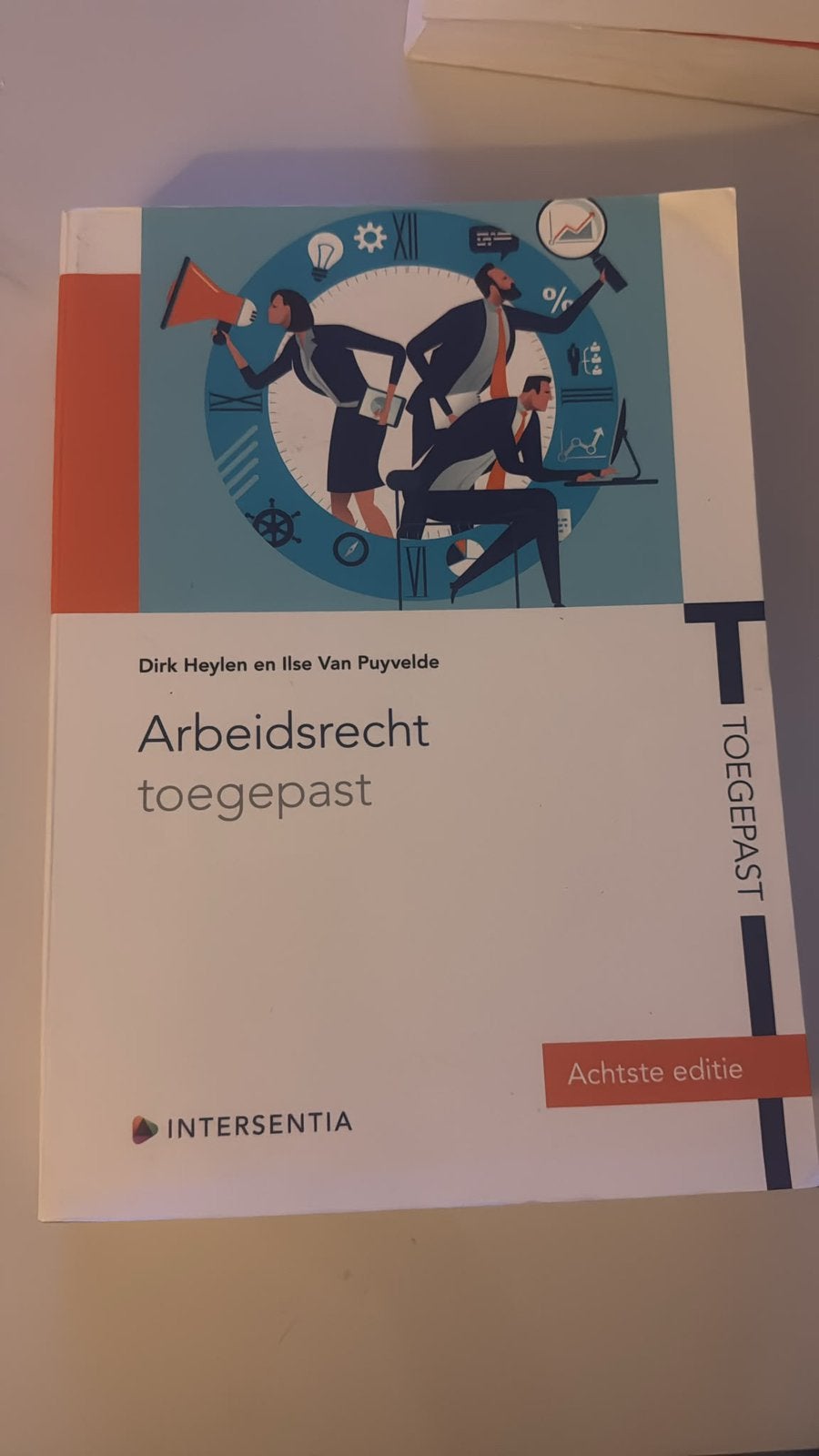 Arbeidsrecht toegepast Achtste editie, Boeken, Studieboeken en Cursussen, Ophalen of Verzenden, Zo goed als nieuw