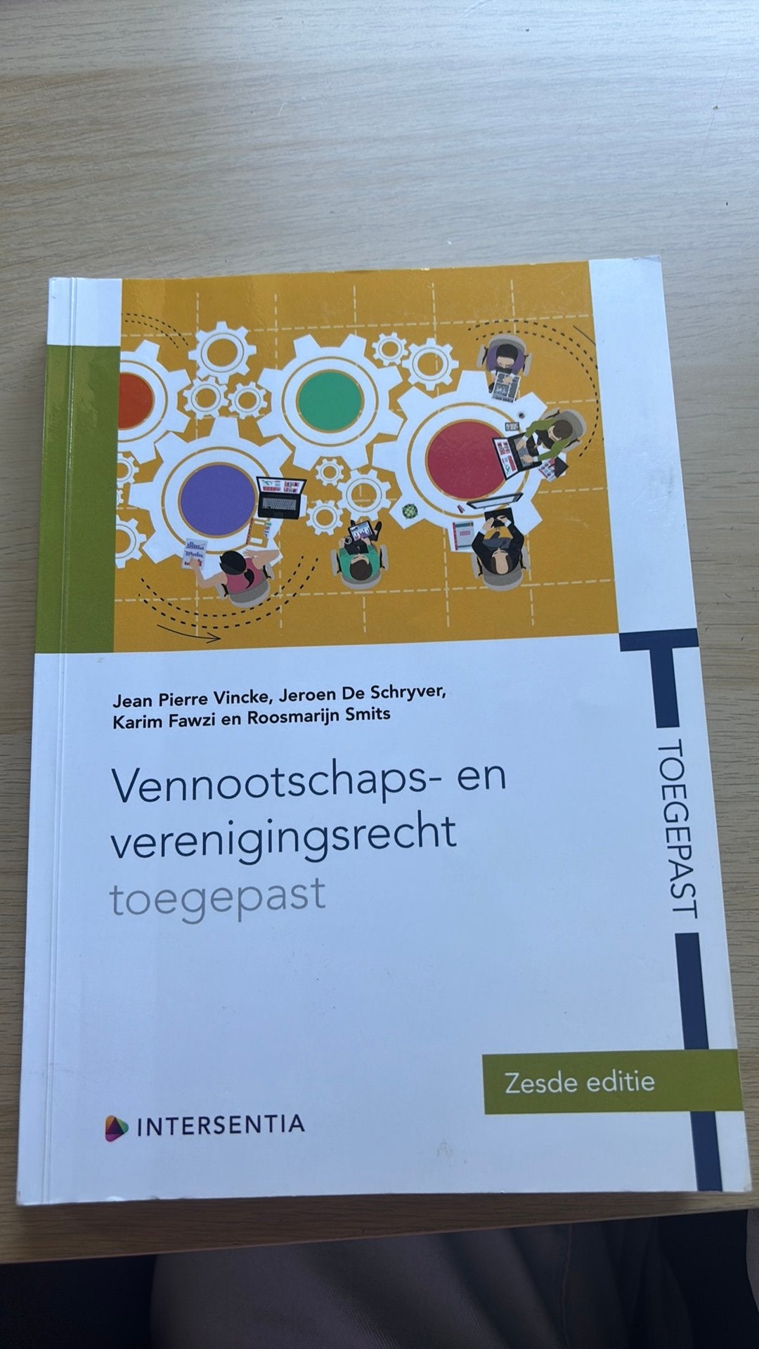 Vennootschaps- en verenigingsrecht toegepast (zesde editie), Enlèvement ou Envoi, Néerlandais, Jean Pierre Vincke; Jeroen De Schryver