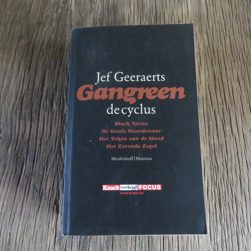 Jef Geeraerts Gangreen De Cyclus, Boeken, Ophalen of Verzenden