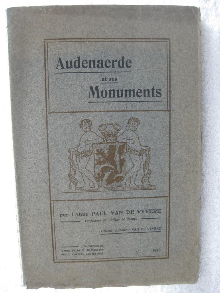 Audenaerde Oudenaarde – Paul Van de Vyvere - 1912, Enlèvement ou Envoi, Utilisé