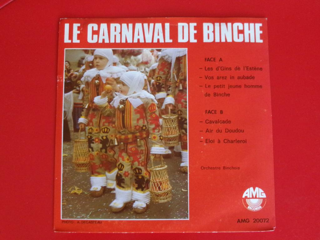 DISQUE / VINYL 45 TOURS : * LE CARNAVAL DE BINCHE *, Enlèvement, Utilisé, Autres formats