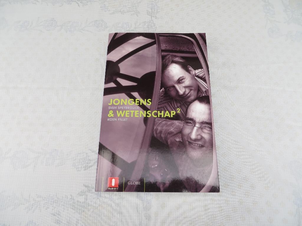 Boek "Jongens en Wetenschap" Sven Speybrouck  Koen Fillet, Boeken, Ophalen of Verzenden, Zo goed als nieuw