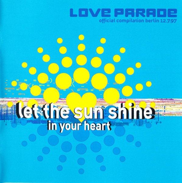 2CD  - Let The Sun Shine In Your Heart - LOVE PARADE - 2CD, CD & DVD, CD | Compilations, Enlèvement ou Envoi