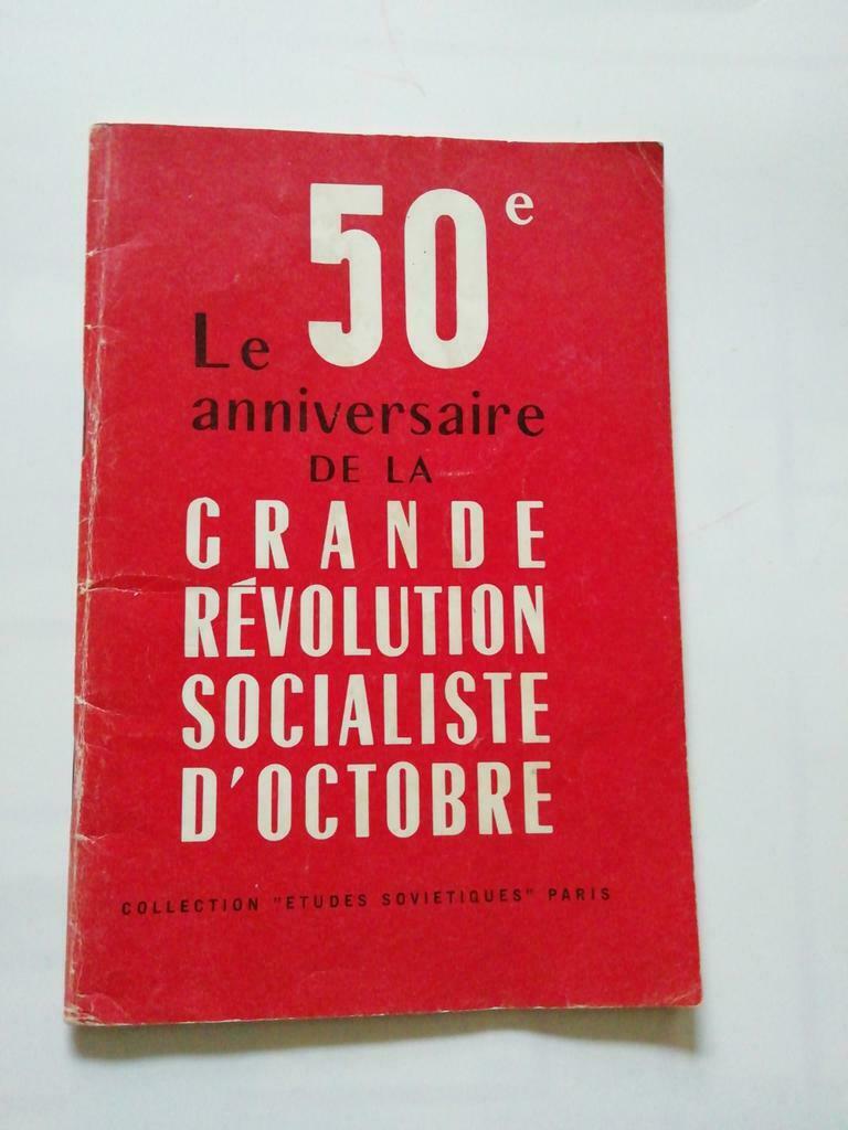 livre le 50è anniversaire de la grande révolution socialiste, Enlèvement ou Envoi, Utilisé, Politique