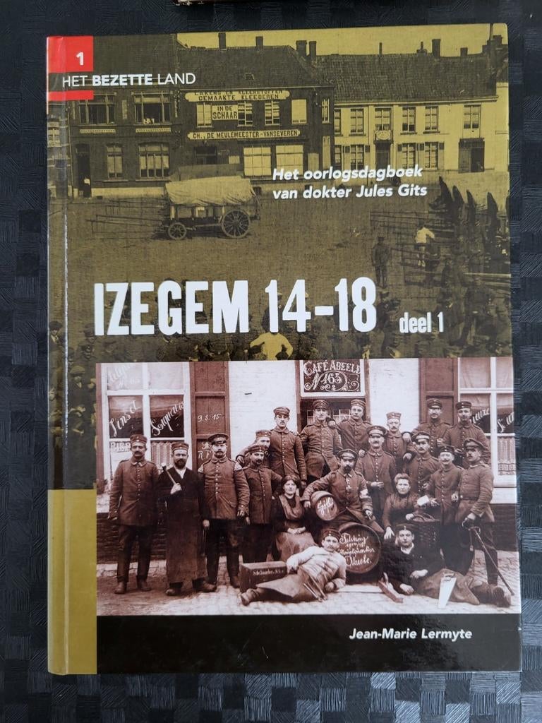 Izegem 14-18 - Jean-Marie Lermyte, Boeken, Ophalen of Verzenden, Gelezen