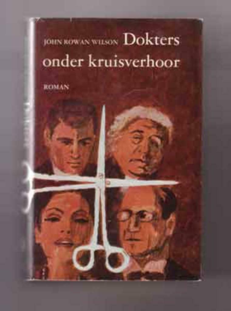 John Rowan Wilson - Dokters onder kruisverhoor, Boeken, Ophalen of Verzenden, Gelezen