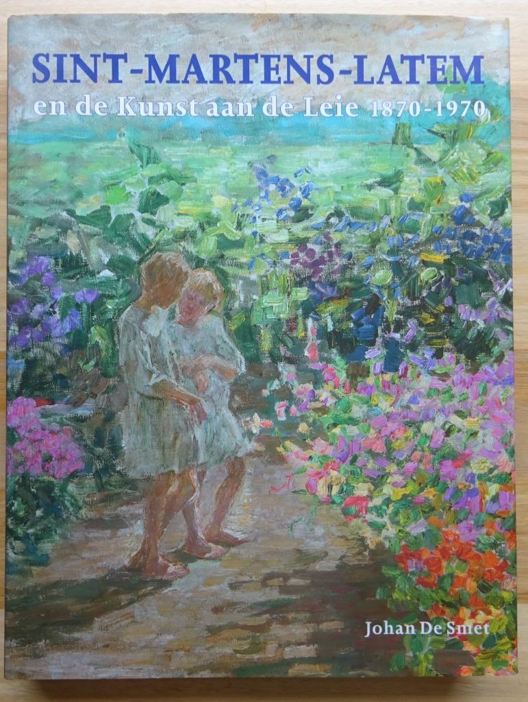 Sint-Martens-Latem, 2000, Johan De Smet, Johan De Smet, Ophalen of Verzenden, Zo goed als nieuw, Schilder- en Tekenkunst