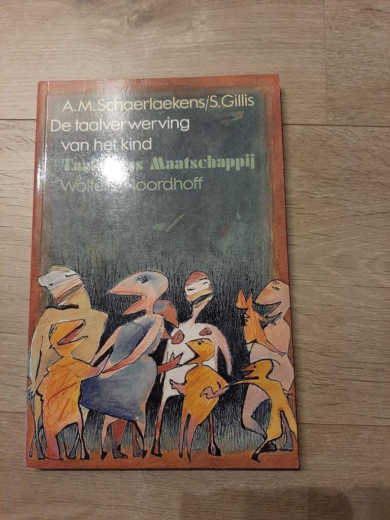 S. Gillis - De taalverwerving van het kind, Ophalen of Verzenden, Zo goed als nieuw, S. Gillis; A.M. Schaerlaekens