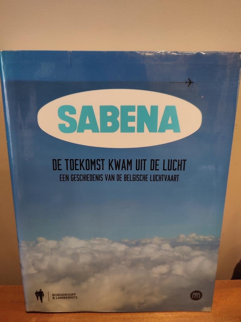 Sabena: De toekomst uit de lucht : Willy Buysse, Ophalen of Verzenden, Zo goed als nieuw