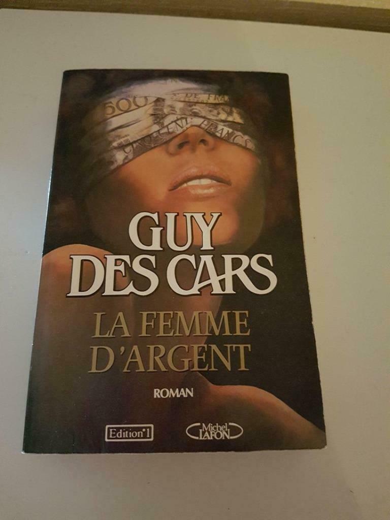 La femme d'argent ( Guy Des Cars ), Ophalen, Gelezen