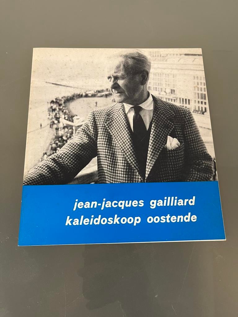 Jean-jacques Gailliard - kaléidoscope Ostende et Ensor, Enlèvement ou Envoi, Utilisé