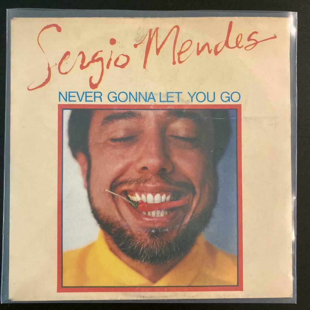 7" Sergio Mendes - Never Gonna Let You Go (A&M 1983) VG+, Verzenden, 7 inch, Pop, Single