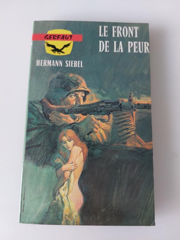 Le front de la peur, Hermann Siebel, Enlèvement ou Envoi, Utilisé