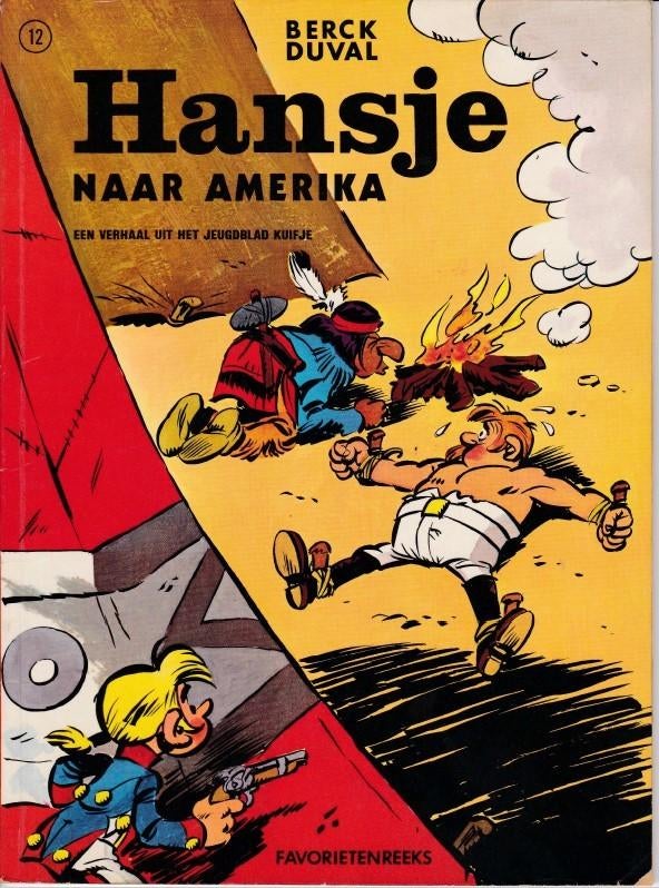 Hansje naar Amerika – Berck & Duval, Yves Duval, Une BD, Enlèvement, Utilisé