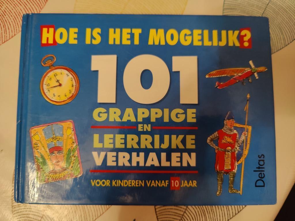 101 leerrijke en grappige verhalen vanaf 10 jaar, Boeken, Ophalen of Verzenden, Gelezen