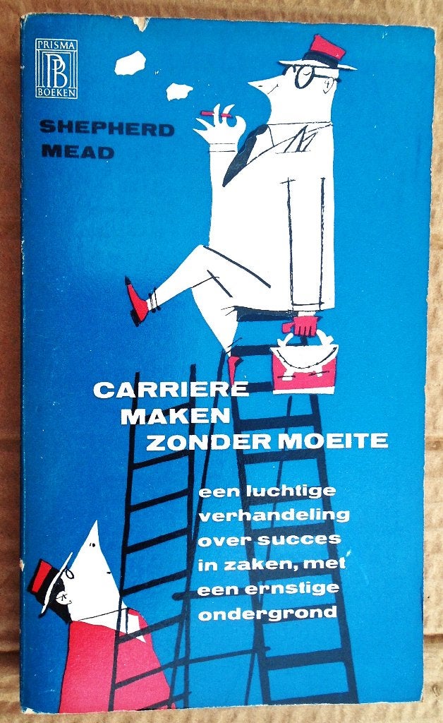 Carrière maken zonder moeite - 1961 - Shepherd Mead, Enlèvement ou Envoi, Utilisé, Shepherd Mead (1914-1994)