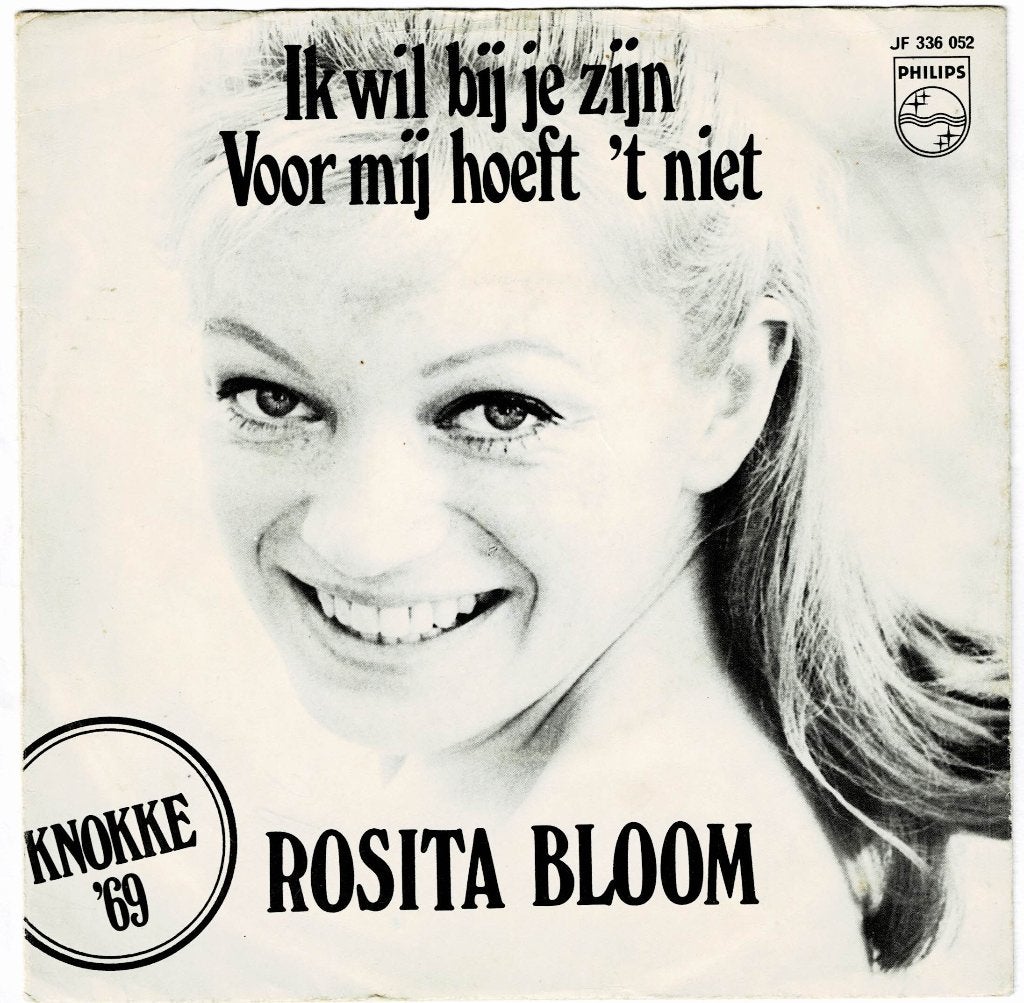 Rosita BLOOM - Ik wil bij je zijn/Voor mij hoeft 't niet, CD & DVD, Vinyles Singles, En néerlandais, 7 inch, Utilisé, Autres types