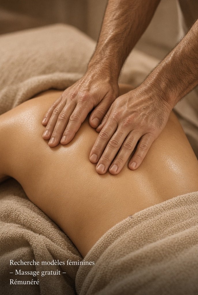 Cherche femme pour massage à domicile (rémunéré 20-30 euro)