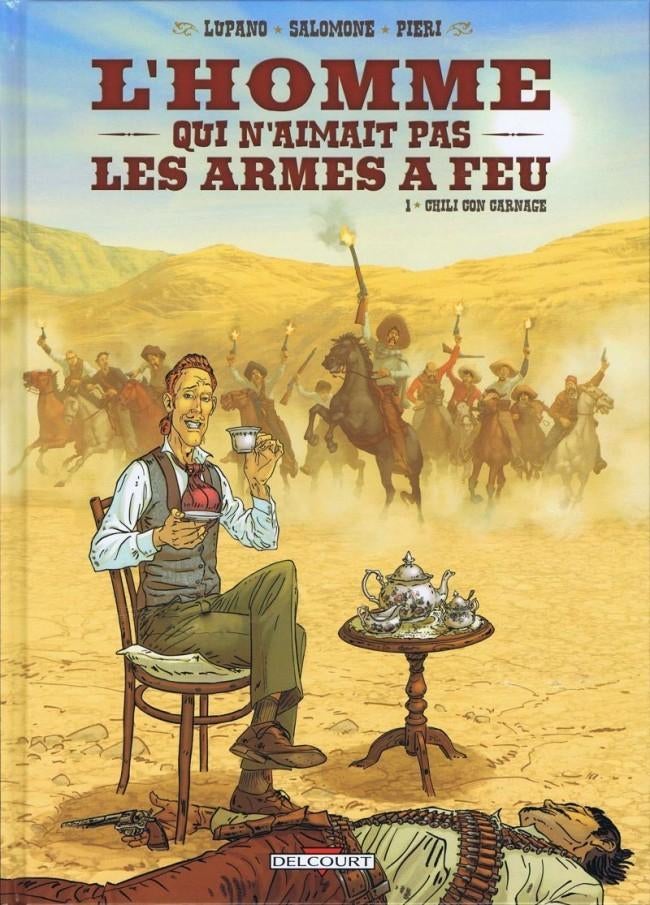 L'Homme qui n'aimait pas les armes à feu-1et 3 EO! Lot/pièce, Enlèvement, Comme neuf, Lupano / Salomone