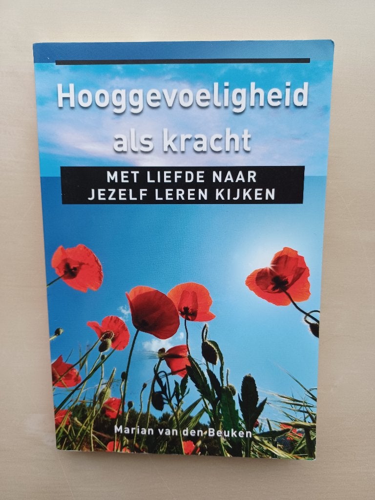 Hooggevoeligheid als Kracht, Enlèvement ou Envoi, Comme neuf, Marian van den Beuken