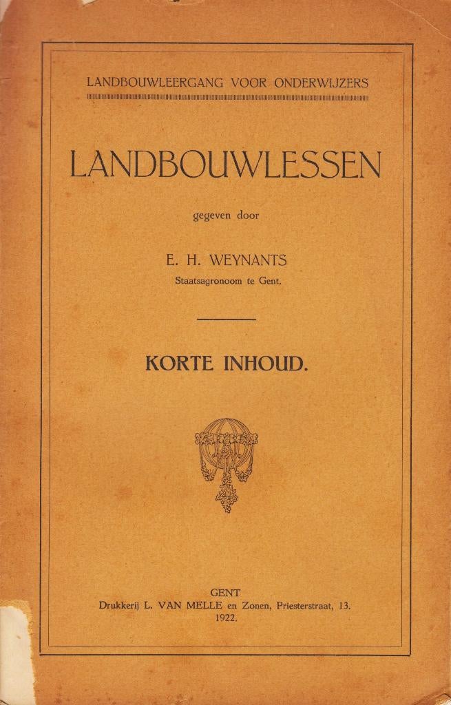 1922 - Emile-Hubert WEYNANTS - Landbouwlessen, Boeken, Techniek, Gelezen, Overige onderwerpen, Verzenden