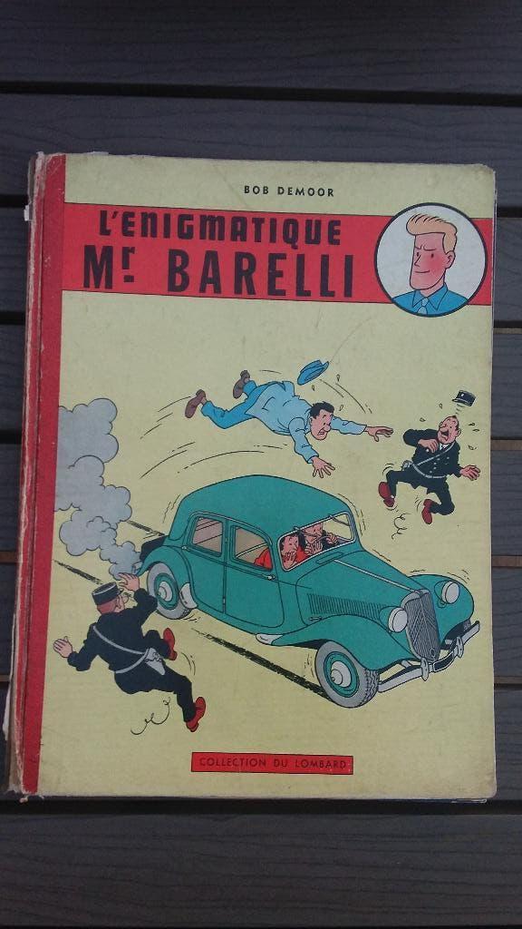 L’ENIGMATIQUE MR BARELLI EO belge 1956 Lombard DEMOOR, BOB DE MOOR, Une BD, Enlèvement, Utilisé