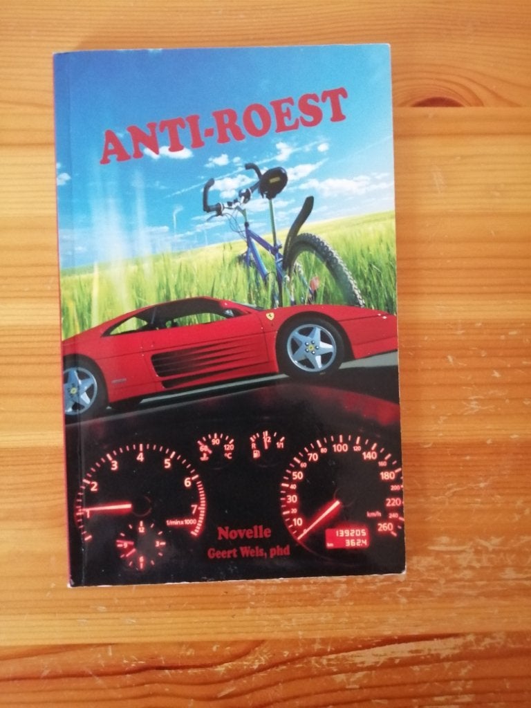 Anti-roest, Livres, Conseil, Aide & Formation, Enlèvement ou Envoi, Comme neuf, Geert Wels