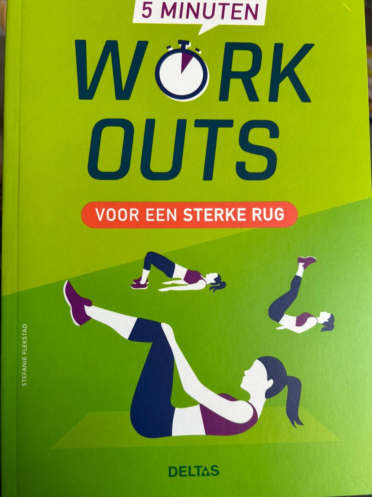 Stefanie Flekstad - 5 minuten work-outs voor een sterke rug, Boeken, Ophalen of Verzenden, Stefanie Flekstad