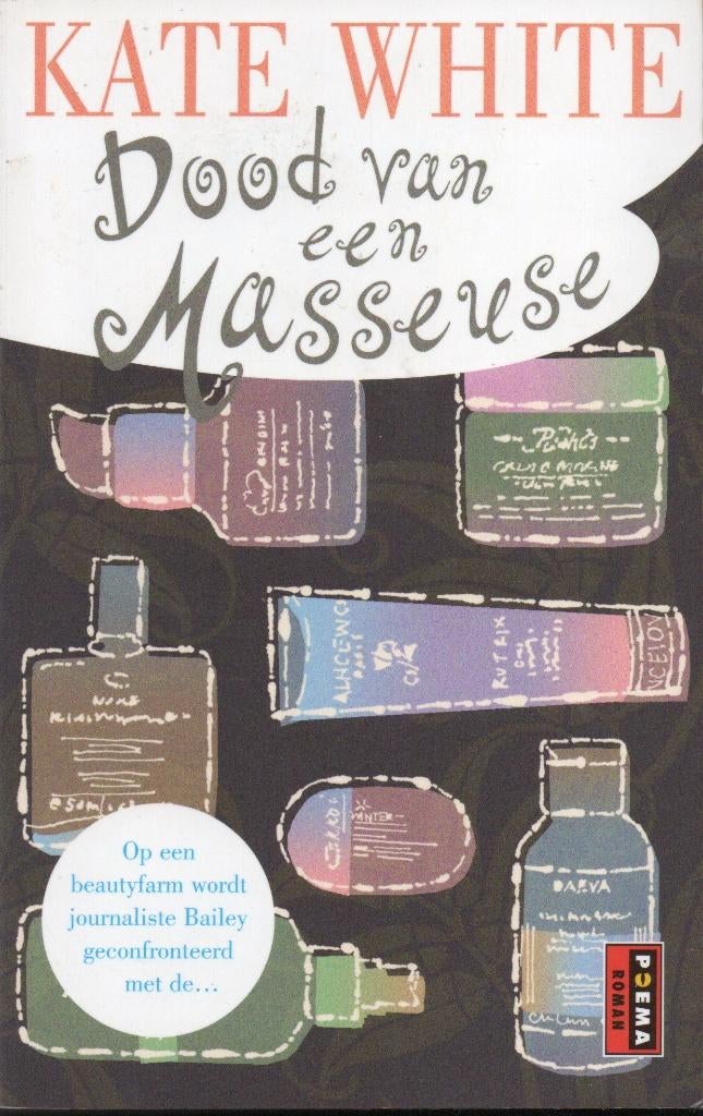 DOOD VAN EEN MASSEUSE - POEMA POCKET - KATE WHITE, Enlèvement ou Envoi, Utilisé, KATE WHITE