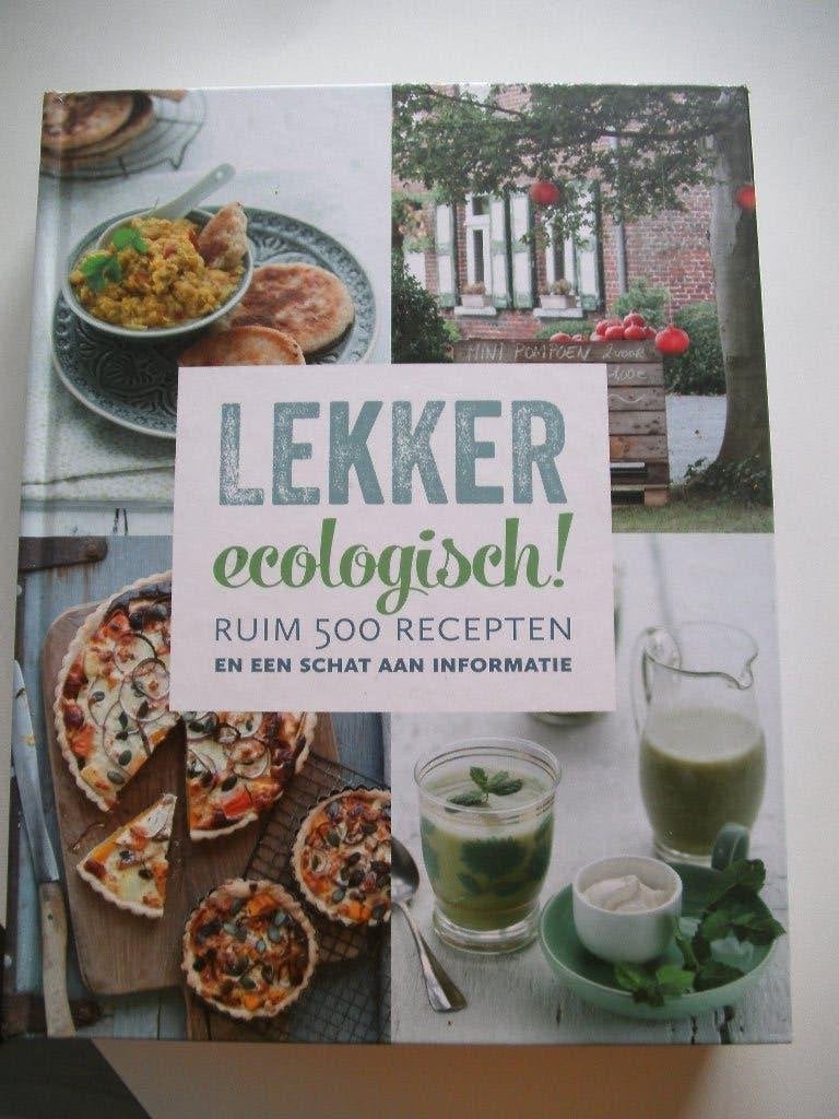 Lekker ecologisch! ruim 500 recepten, Ophalen of Verzenden, Zo goed als nieuw, Luc Naets