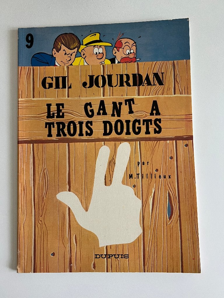 BD Gil Jourdan Le gant à trois doigts, M. Tillieux, Enlèvement ou Envoi, Une BD, Utilisé