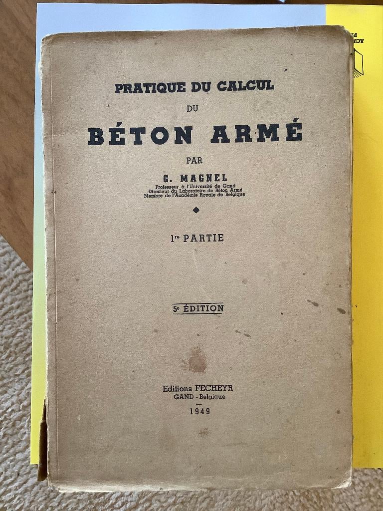 Pratique du calcul du beton armé - G. Magnel, Livres, Mangel, Enlèvement, Utilisé, Architecture