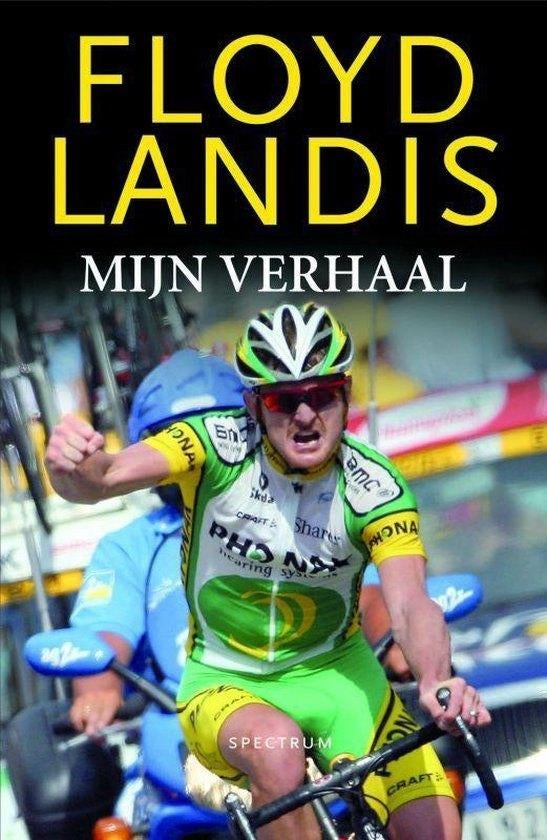 Te Koop Boek MIJN VERHAAL Floyd Landis, Boeken, Floyd Landis, Ophalen of Verzenden, Zo goed als nieuw, Sport