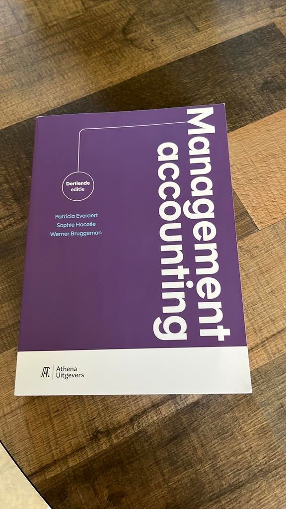 Management accounting 13de editie, Enlèvement, Comptabilité et administration, Patricia Everaert; Sophie Hoozée; Werner Bruggeman