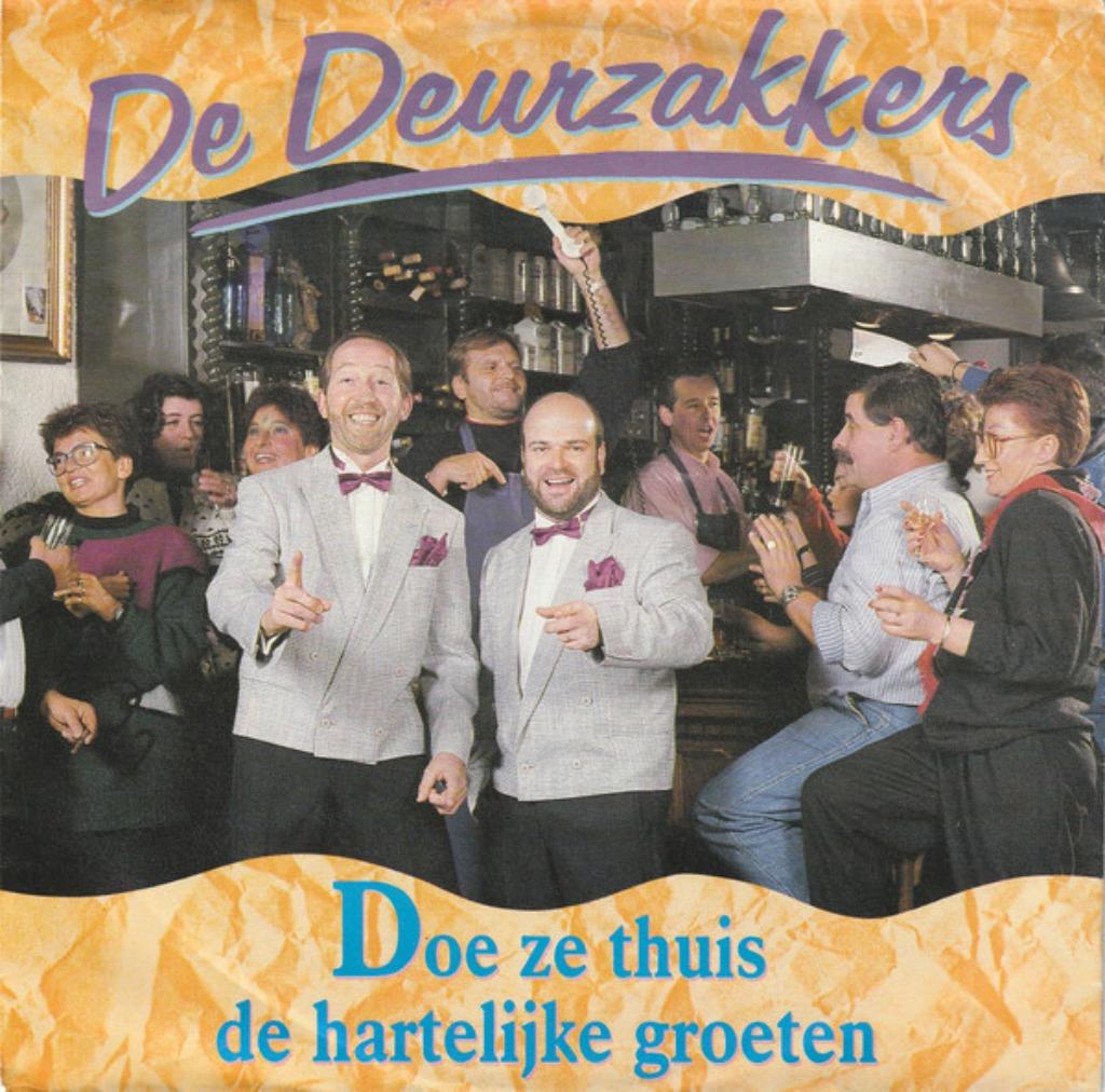 De Deurzakkers - Doe Ze Thuis De Hartelijke Groeten, Overige genres, 7 inch, Single, Ophalen of Verzenden