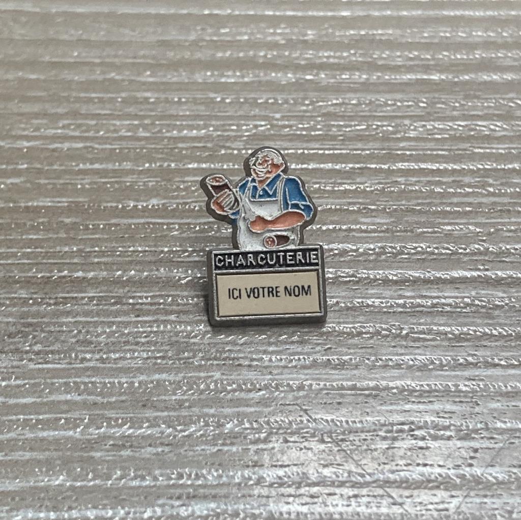PIN - CHARCUTERIE, Envoi, Utilisé, Autres sujets/thèmes, Insigne ou Pin's
