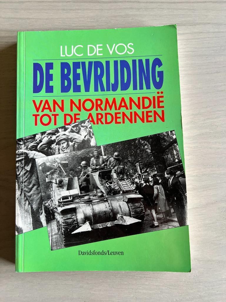 De bevrijding. Van Normandië tot de Ardennen., Enlèvement ou Envoi, Deuxième Guerre mondiale, Utilisé, Général
