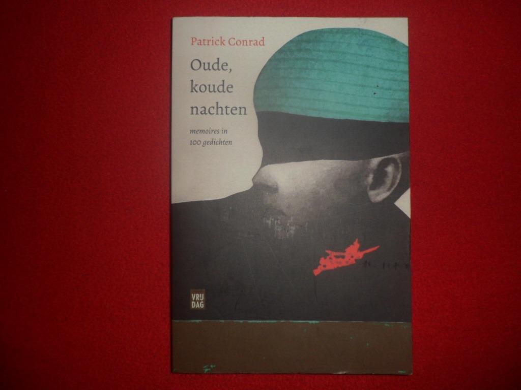 Patrick Conrad: Oude, koude nachten, Patrick Conrad, Nieuw, Ophalen of Verzenden, Eén auteur