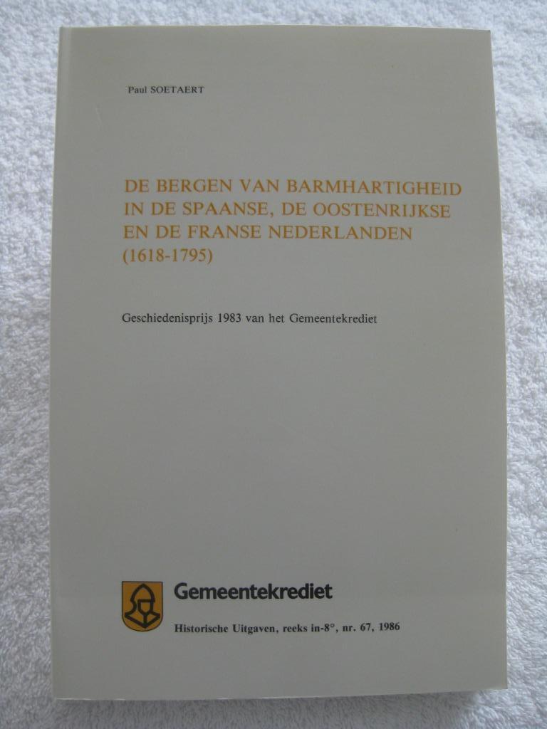 Bergen van barmhardigheid Monts-de-piété - P. Soetaert 1986, Livres, Histoire nationale, Utilisé, Enlèvement ou Envoi