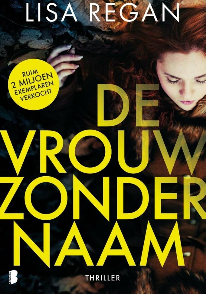 De vrouw zonder naam Lisa Regan Thriller, Envoi, Comme neuf, Lisa Regan