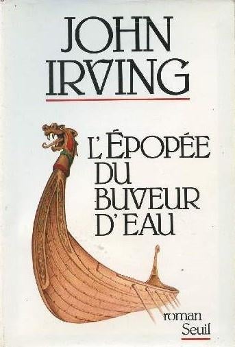 Le livre L'Epopée du buveur d'eau de John Irving, Nieuw, Amerika, John Irving, Ophalen of Verzenden