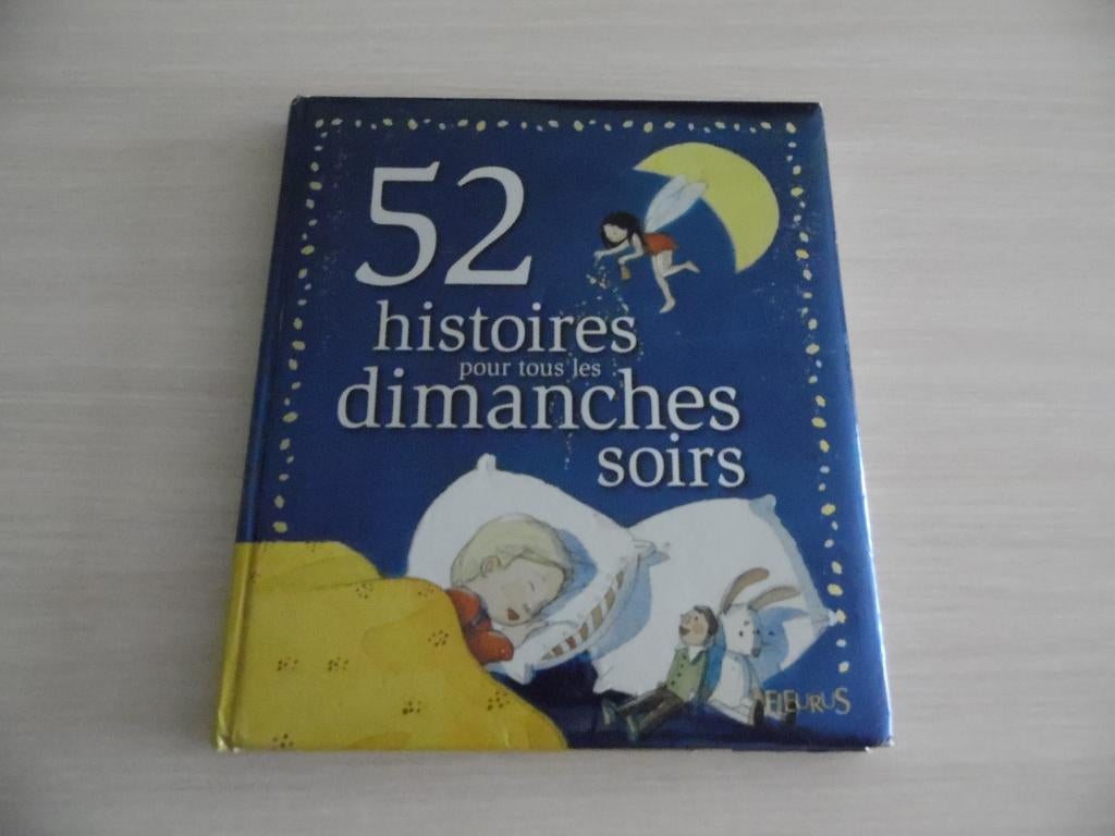 52 HISTOIRES  POUR TOUS LES DIMANCHES SOIRS, Garçon ou Fille, Enlèvement ou Envoi, Fiction général, Comme neuf