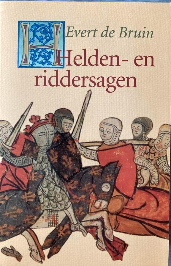 E. de Bruin - Helden- en Riddersagen, Boeken, Ophalen of Verzenden, Zo goed als nieuw, E. de Bruin